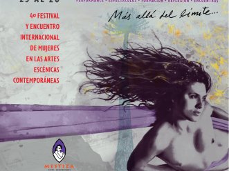 Festival Mestiza 2021: Vuelve el primer encuentro internacional de Artes Escénicas con perfil de género
